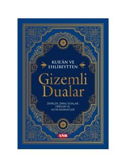 Kur’an Ve Ehlibeytten Gizemli Dualar