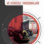 Kuzey Kore’nin Nükleer Faaliyetleri ve Küresel Yansımaları