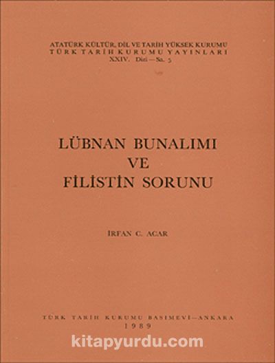 Lübnan Bunalımı ve Filistin Sorunu (12-E-36)