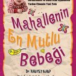 Mahallenin En Mutlu Bebeği