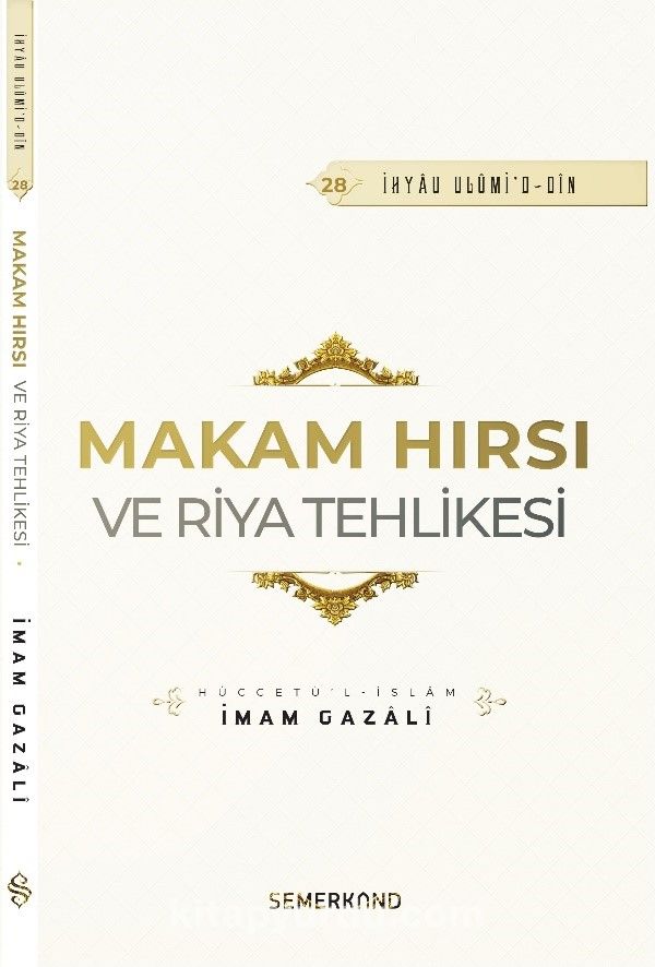 Makam Hırsı ve Riya Tehlikesi