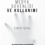 Sosyal Medya Güvenliği ve Kullanımı