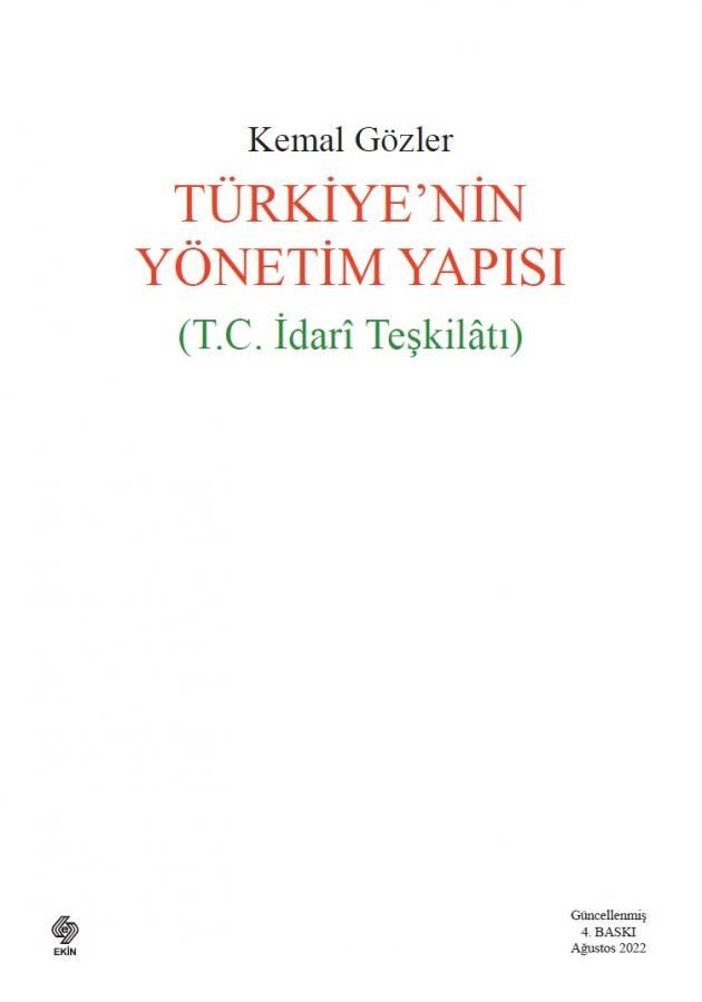 Türkiye’nin Yönetim Yapısı (T.C. İdari Teşkilatı)