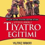 Uygulamalı Tiyatro Eğitimi