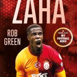 Zaha / Benim Futbol Kahramanım