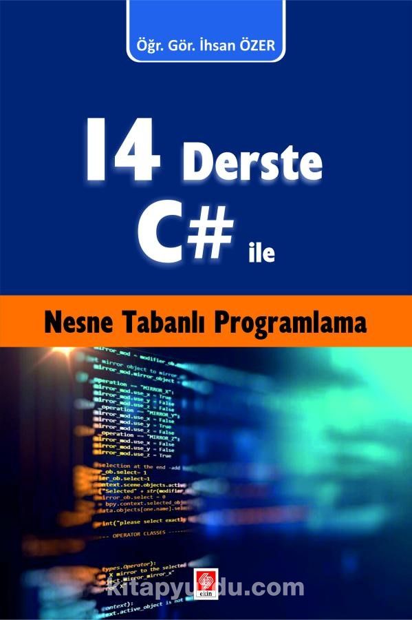 14 Derste C# ile Nesne Tabanlı Programlama