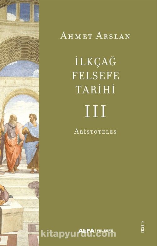 İlkçağ Felsefe Tarihi 3 / Aristoteles