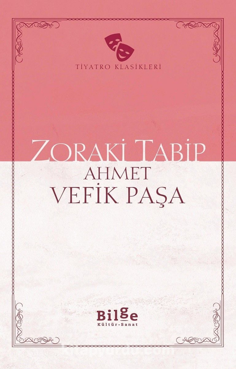 Zoraki Tabip (Sadeleştirilmiş Metin)