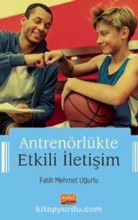 Antrenörlükte Etkili İletişim