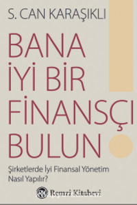 Bana İyi Bir Finansçı Bulun!