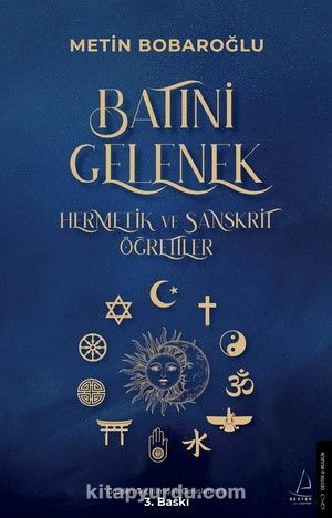 Batıni Gelenek & Hermetik ve Sanskrit Öğretiler