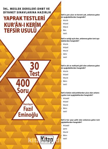 İHL. Meslek Dersleri-DHBT ve Diyanet Sınavlarına Hazırlık Yaprak Testleri Kur’an-ı Kerim - Tefsir Usulü