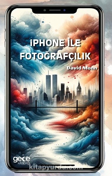 İphone ile  Fotoğrafçılık