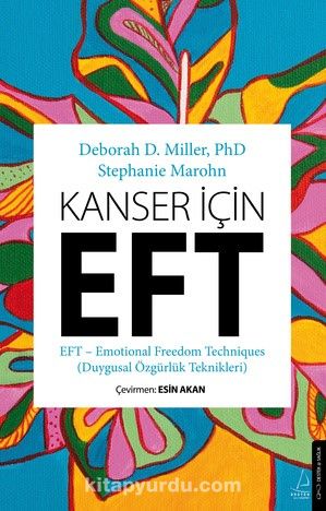 Kanser İçin EFT & Duygusal Özgürlük Teknikleri