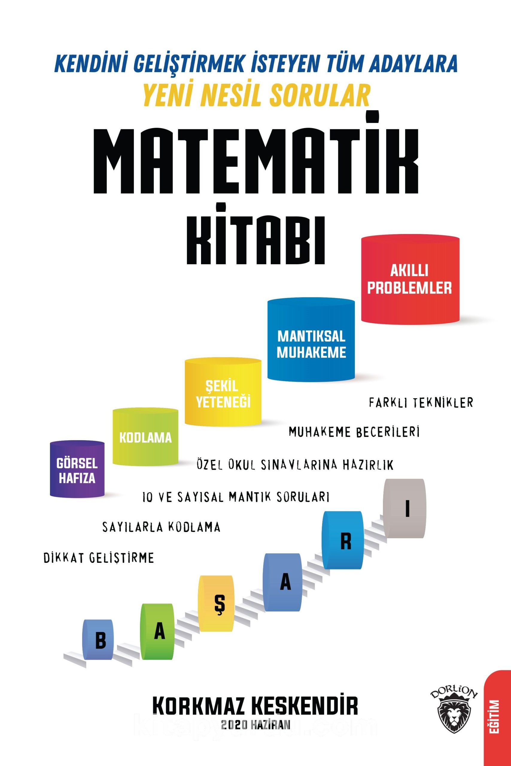 Matematik Kitabı & Kendini Geliştirmek İsteyen Adaylara Yeni Nesil Sorular 2020