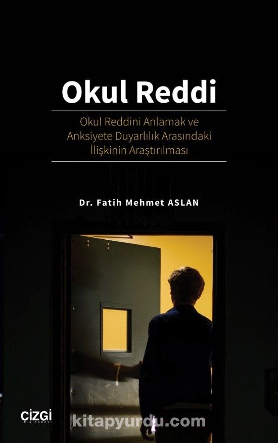 Okul Reddi & Okul Reddini Anlamak ve Anksiyete Duyarlılık Arasındaki İlişkinin Araştırılması