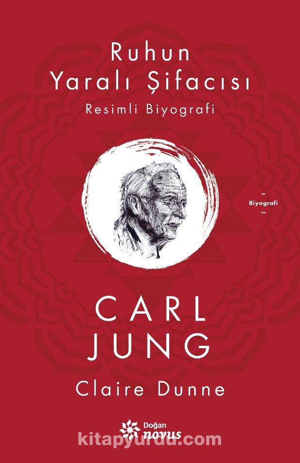 Ruhun Yaralı Şifacısı Carl Jung