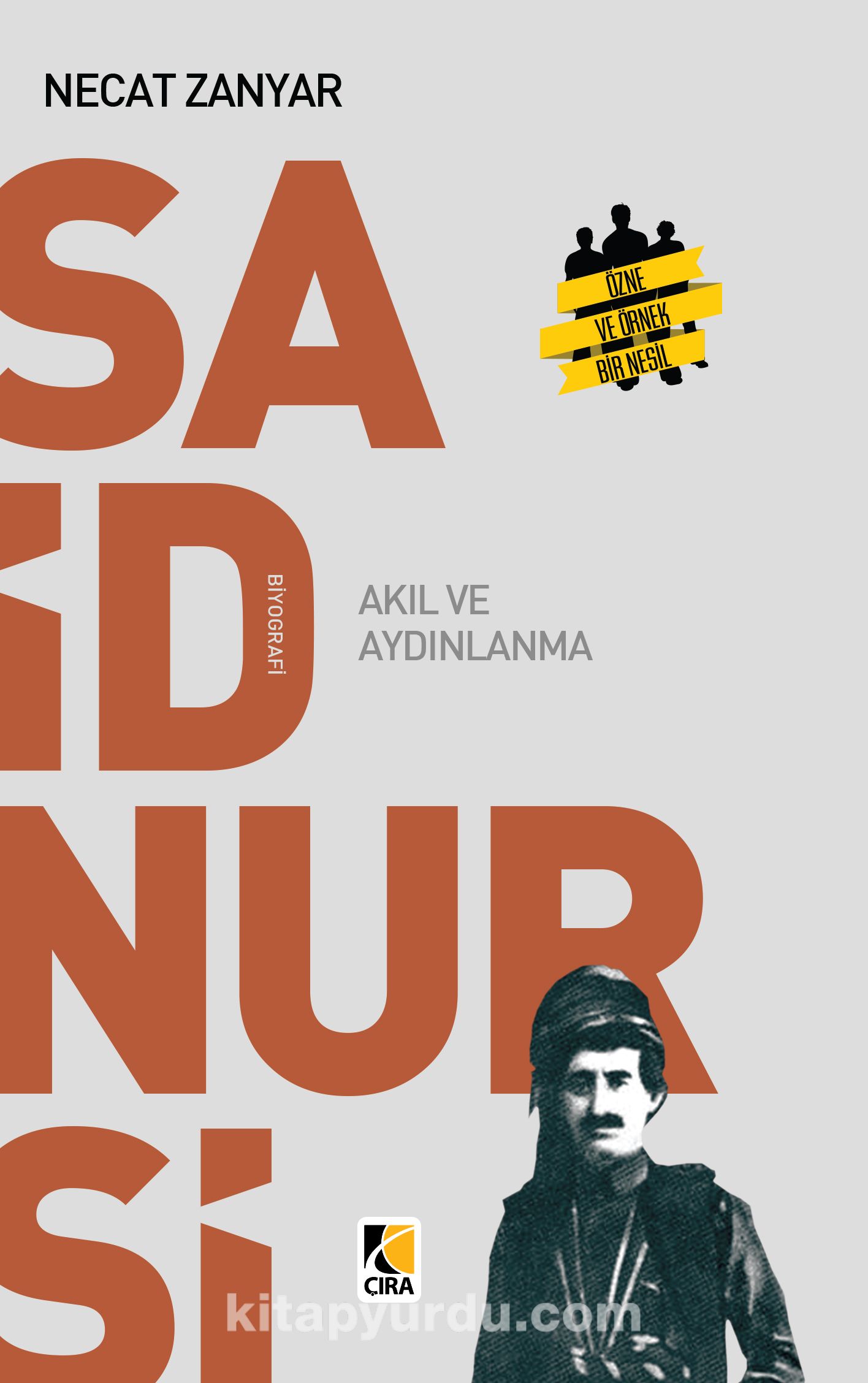 Said Nursi Akıl ve Aydınlanma