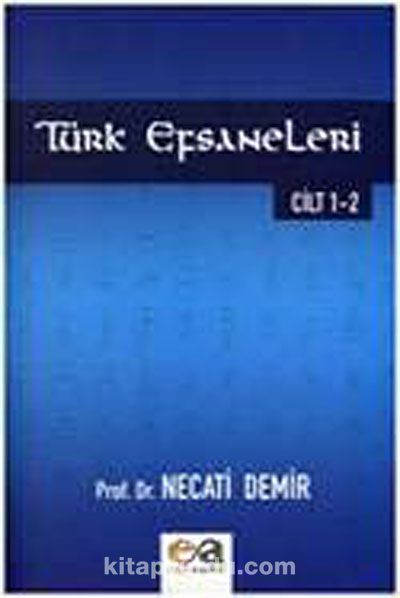 Türk Efsaneleri Cilt 1-2