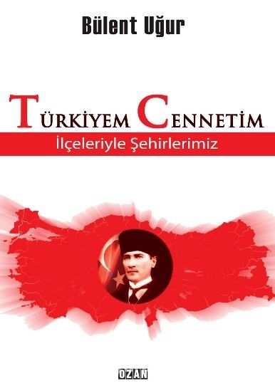 Türkiyem Cennetim