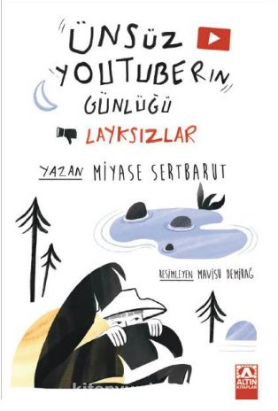 Ünsüz Youtuberın Günlüğü / Layksızlar