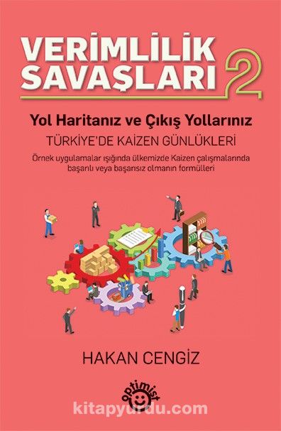 Verimlilik Savaşları 2 & Yol Haritanız ve Çıkış Yollarınız