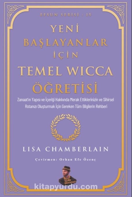 Yeni Başlayanlar İçin Temel Wicca Öğretisi