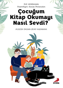 Çocuğum Kitap Okumayı Nasıl Sevdi?