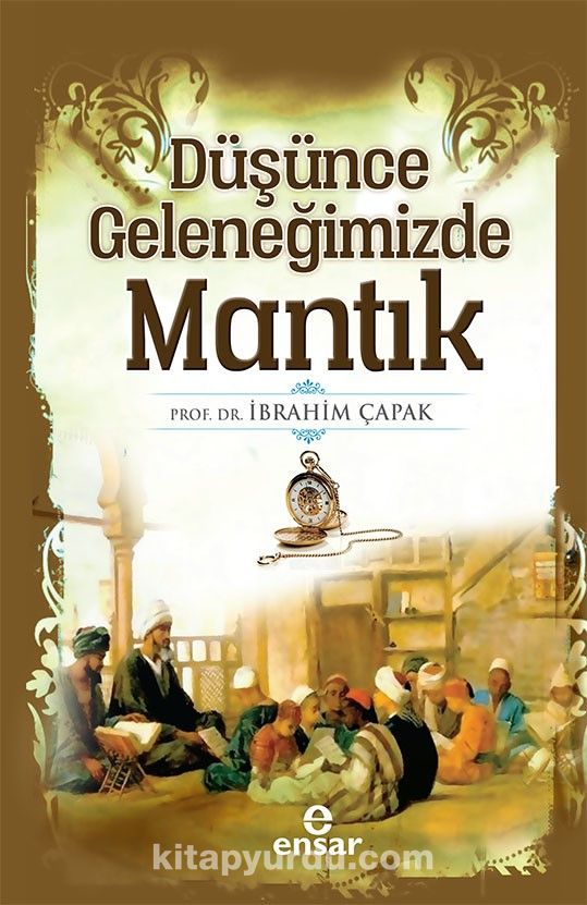 Düşünce Geleneğimizde Mantık