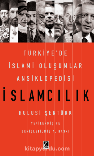 İslamcılık - Türkiye’de İslami Oluşumlar Ansiklopedisi