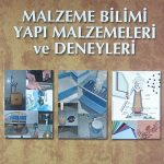 Malzeme Bilimi Yapı Malzemeleri ve Deneyleri