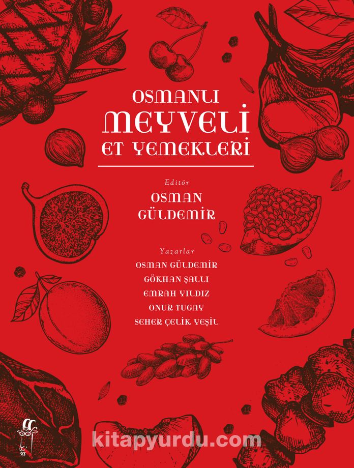 Osmanlı Meyveli Et Yemekleri