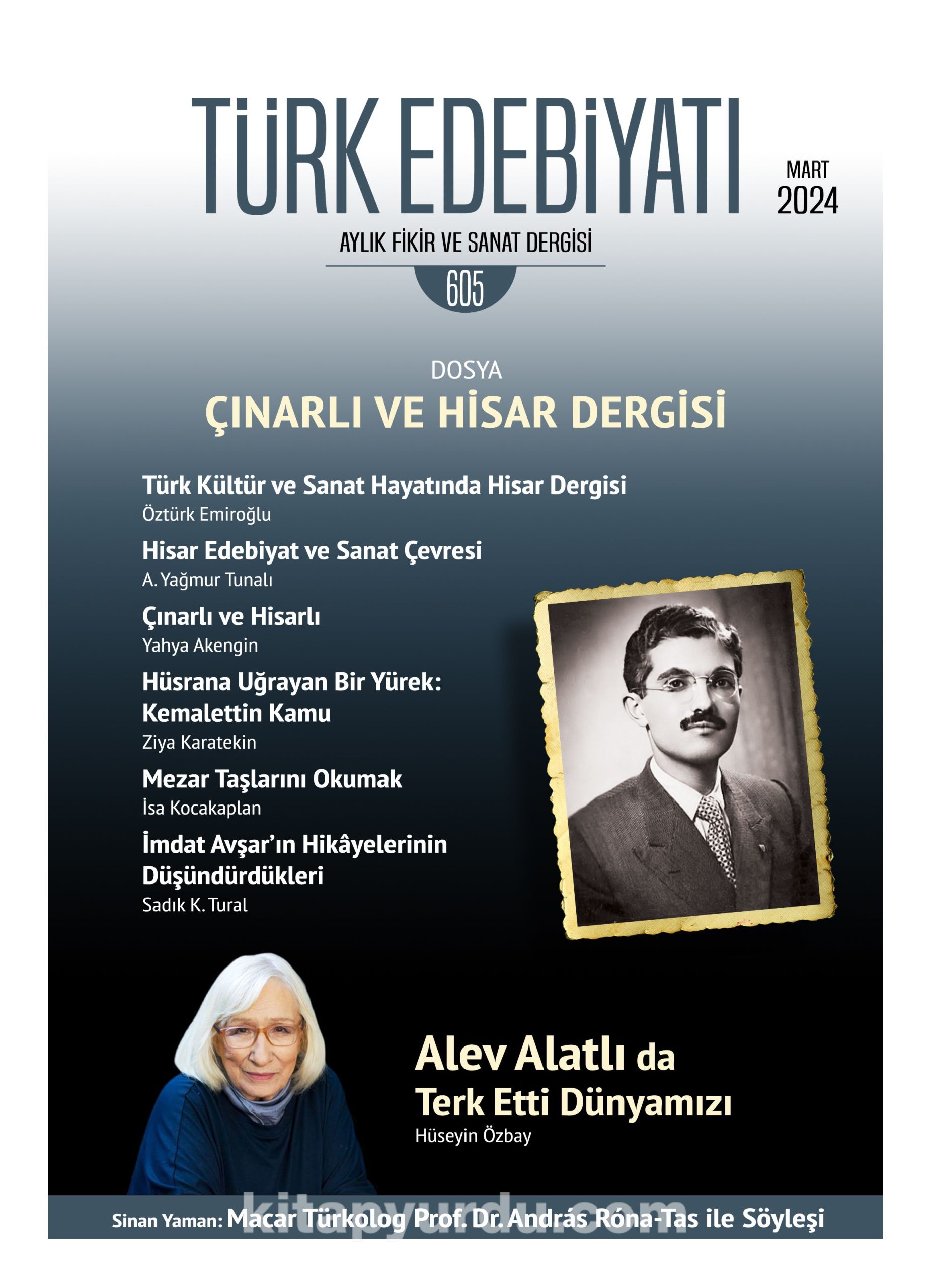 Türk Edebiyatı Aylık Fikir ve Sanat Dergisi Sayı: 605 Mart 2024