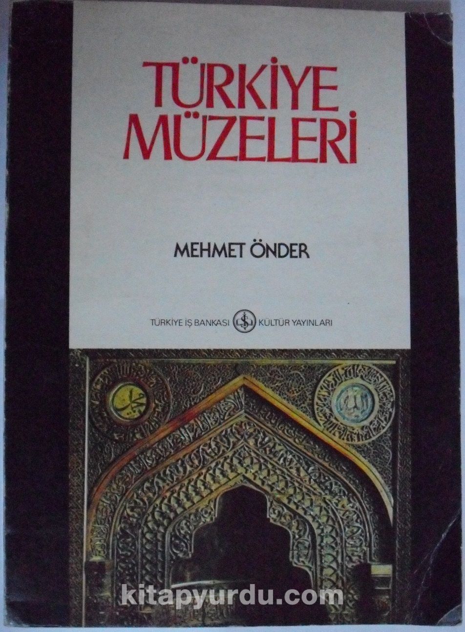 Türkiye Müzeleri ve Müzelerdeki Şaheserlerden Örnekler Kod:20-F-18