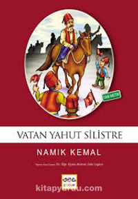 Vatan Yahut Silistre / 100 Temel Eser